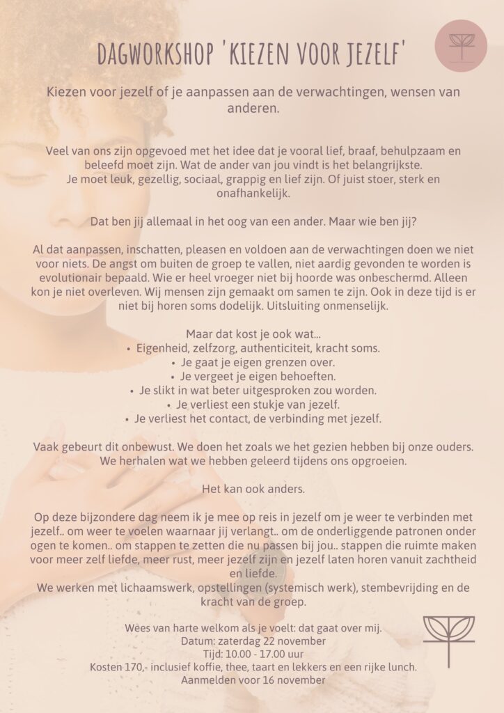 workshop Kiezen voor jezelf Therapeutisch Centrum Kaathoven TCK, selflove, jezelf op 1, zelfliefde, zelfcompassie, nee zeggen, leren nee zeggen, nee tegen een ander is ja tegen jezelf, stoppen met pleasen, voegen, aanpassen