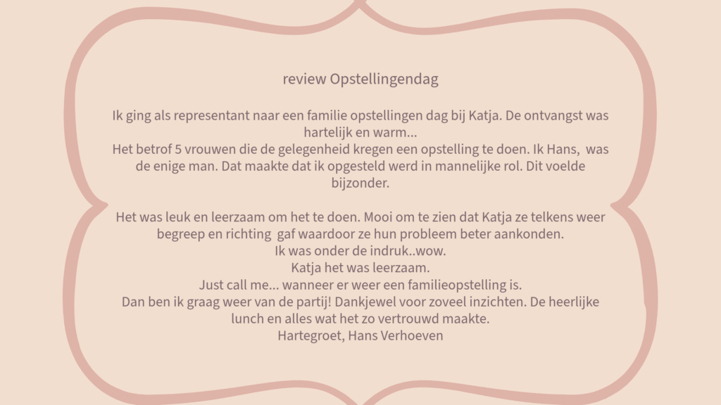 Review, recensie Opstellingendag bij Therapeutisch Centrum Kaathoven, TC