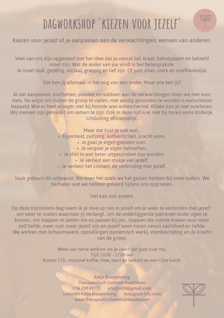 Workshop Kiezen voor jezelf Therapeutisch Centrum Kaathoven Katja Braspenning